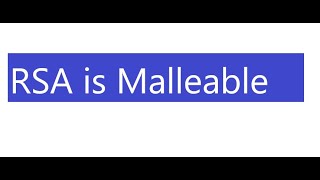 RSA is malleable [upl. by Schreiber]