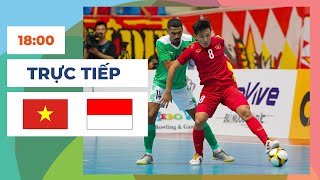 🔴 Việt Nam  Indonesia  Futsal  Cạnh Tranh Nghẹt Thở [upl. by Artemus782]