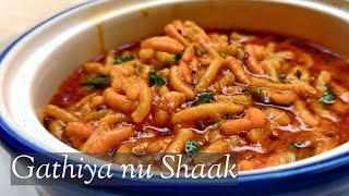 Kathiyawadi Gathiya nu Shaak  Quick Lockdown Recipe [upl. by Lobel]