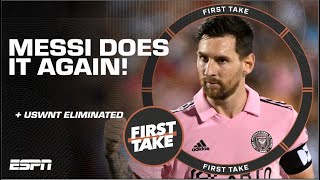 🍿 QUICK TAKES 🍿 Messi’s HUGE DRAW  USWNT’s demise  First Take [upl. by Eetsim962]