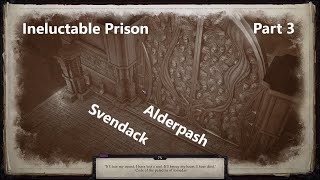 Pathfinder WotR TMari 216 Ineluctable Prison Part 3 Alderpashs Phylactery [upl. by Nitsug]