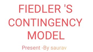 FIEDLER S CONTINGENCY MODEL [upl. by Iviv]