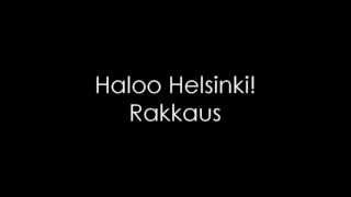 Haloo Helsinki  Rakkaus [upl. by Wunder549]