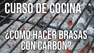 ¿Cómo hacer brasas con carbón [upl. by Britte631]