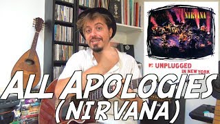 All apologies Nirvana  Tuto guitare version MTV Unplugged [upl. by Spracklen]