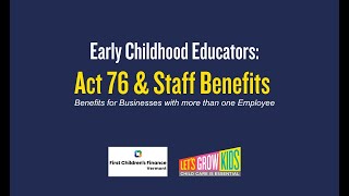 Early Childhood Educators Act 76 amp Staff Benefits [upl. by Wye69]