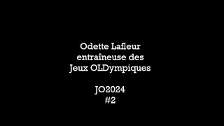 Odette Lafleur JO 2024 2 [upl. by Felise]