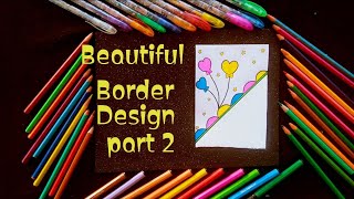 How to draw simple border design part 2Beautiful heart balloons border designart drawing border [upl. by Loralyn]