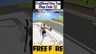 Craftland One Tap Map Code New 🤯shorts freefire [upl. by Bartel]