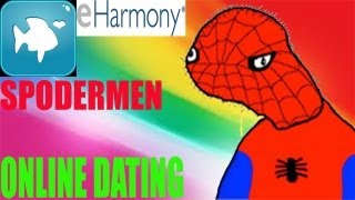 Spodermen Uses A DATING SITE [upl. by Hanshaw]