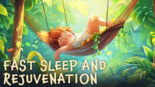 Fast Sleep and Rejuvenation for Baby 🎶🍼  285 Hz  963 Hz Soothing Sounds 💤 [upl. by Newhall933]