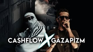 Gazapizm X Cashflow  ÖLÜLER DİRİLERDEN ÇALACAK MİX mixed by llyricsfrkn [upl. by Ynaffad]