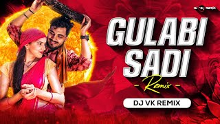 Gulabi Sadi Dj Song  Dj Vk Remix  Marathi Dj Song  Sanju Rathod  गुलाबी साडी Trending Songs [upl. by Pavlish101]