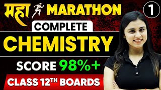 Complete Chemistry For Class 12th BOARD Exam  Maha Marathon 01  Chemistry Vibes [upl. by Kcirreg]