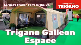 Trigano Galleon Espace  The UKs Largest TrailerTent [upl. by Park]