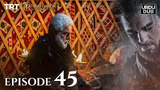 Ertugrul Ghazi Urdu ｜ Episode 45 ｜ Season 1 [upl. by Annabell]