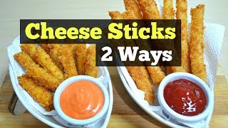 Cheese Sticks  2 Ways [upl. by Terti]