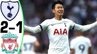 Tottenham vs Liverpool 21  All Goals and Highlights  2023 🔥 SON HEUNG MIN [upl. by Lisan]