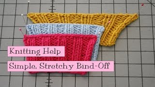 Simple Stretchy Bind Off [upl. by Nnauol561]