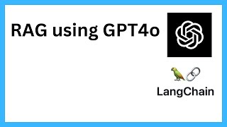 Building RAG with GPT4o [upl. by Statis]