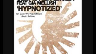 Sebastien Leger Feat Gia Mellish  Hypnotized Ian Carey Vs VirgileMusic Radio Edition [upl. by Lilia179]