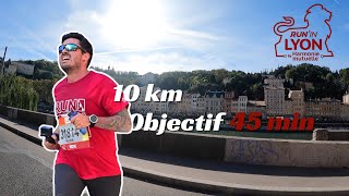 10 km Run in Lyon 2023  OBJECTIF 45 min [upl. by Lionello]