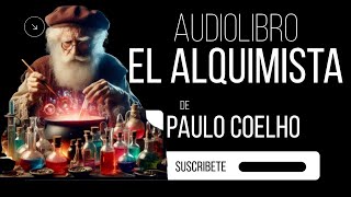 EL ALQUIMISTA  PAULO COELHO  AUDIOLIBRO 22 audiolibro [upl. by Enaerb]