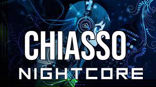 Nightcore Chiasso  Random [upl. by Aitsirk]