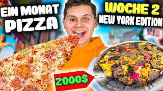 2000 EURO PIZZA💰 EIN MONAT NUR PIZZA ESSEN🍕😰 WOCHE 2 NEW YORK EDITON🤩 [upl. by Seabury]