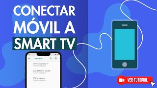 Cómo CONECTAR la pantalla de tu MÓVIL AL SMART TV  📺 Duplica la Pantalla de tu Móvil 📲 [upl. by Saisoj773]