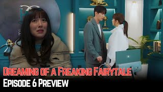 Dreaming of a Freaking Fairytale  Episode 6 Preview  Pyo Ye Jin  Lee Jun Young [upl. by Manvell683]