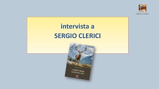 intervista a Sergio Clerici [upl. by Trumann493]