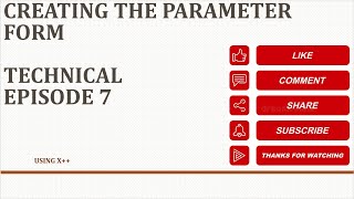 Episode 7 Creating a Parameter Form in X [upl. by Ahtamas]