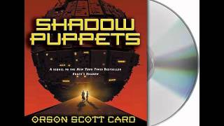 Shadow Puppets by Orson Scott Cardaudiobook excerpt [upl. by Treacy868]