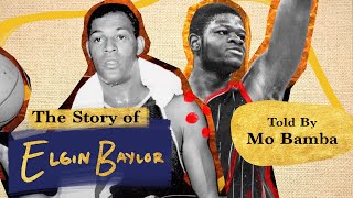 How Elgin Baylor Stood Up to Racist Discrimination  RESPECT YOUR OGs [upl. by Azmuh]