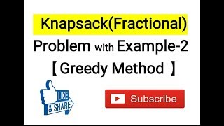 Knapsack Fractional Problem with Example2Greedy Method [upl. by Walt]