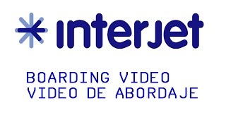 Interjet Video de Abordaje  Interjet Boarding video [upl. by Shanie70]