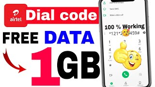 get free data 2023  Airtel free 1GB data new code  Airtel free internet  Airtel free data code [upl. by Notsud]