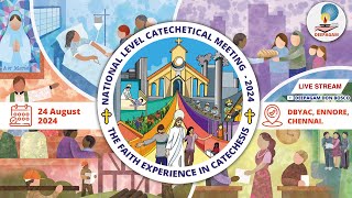 🔴 National Level Catechetical Meeting  THE FAITH EXPERIENCE IN CATECHESIS  24082024 [upl. by Ailem]