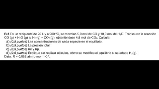 EVAU Química Modelo 2022 Equilibrio químico Ejercicio B3 [upl. by Suellen992]