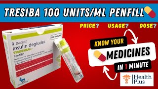 Tresiba 100 Unitsml Penfill  Insulin Degludec 100IU  WHAT IF YOU FORGET TO TAKE Tresiba 🤔 [upl. by Ikilisav861]