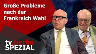 Große Probleme nach der Frankreich Wahl  tvberlin Spezial [upl. by Schmidt]