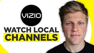 How To Watch Local Channels On Vizio Smart TV 2024 [upl. by Aviv555]