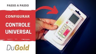 Como configurar controle universal ar condicionado Dugold  Passo a passo [upl. by Douville531]