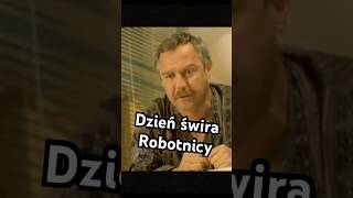 Dzień Świra  Robotnicy śmieszne film movie serial polska [upl. by Egbert800]