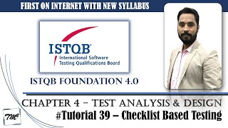 ISTQB FOUNDATION 40  Tutorial 39  Checklist Based Testing  Test Techniques  ISTQB Tutorials [upl. by Marlen]