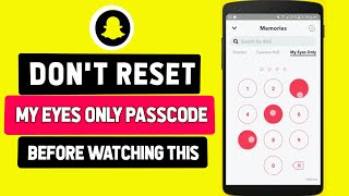 How to Reset Snapchat My Eyes Only Password Without Losing Everything [upl. by Letnuhs726]