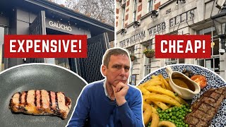 Reviewing a CHEAP vs EXPENSIVE STEAK Gaucho or Wetherspoons [upl. by Laehcym48]