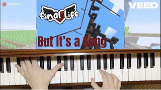 Final Life Piano [upl. by Dhiman]