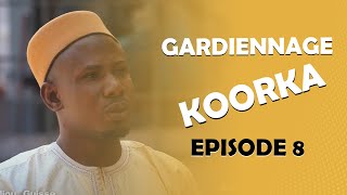 GARDiENNAGE KOORKA SAISON 2 EPISODE 8 [upl. by Vola418]